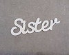 Sisters Quote