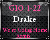 We're Going Home Remix