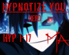 Hypnotize you Remix