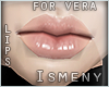 [Is] Vera Glossy Lips