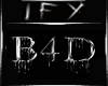 !F! B4D CSTM