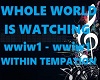 ER- WHOLE WORLD IS WATCH