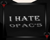 -N-I Hate Opac's T  (M)