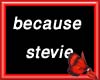 stevieb-because[Eva7]