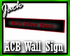 ACB's Pillow Room Sign