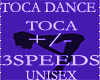 TOCA DANCE 3SPEEDS F/M