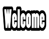 Welcome 3D Sign