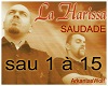 SAUDADE  - LA HARISSA