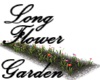 Long Flower Garden