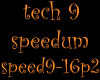 tech9 speedum p2