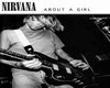 Nirvana - About A Girl