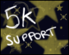  5k support
