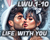LIFE WITH YOU