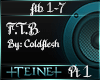 F.T.B. by Coldflesh