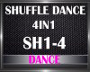 SHUFFLE DANCE 4IN1