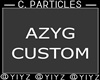 𝕐. Custom Azyg