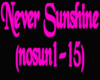 Never Sunshine(nosun1-15