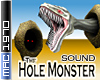 Hole Monster (sound)