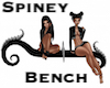 Spiney Bench