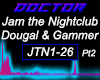 Jam the Nightclub Pt2