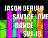 Jason Derulo Savagelove