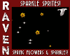 SPARKLES & SPRNG FLOWERS