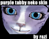 Purple Tabby Neko Skin