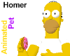 Homer Animated Pet