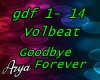 Volbeat Goodbye Forever
