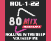 80e Rolling in the Deep