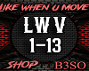 I Like It When You Move