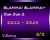 BLAMMA!BLAMMA!-ZsaZs 2/2