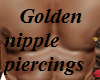 Golden Piercing