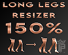 LongLegs Scaler 150% ♛