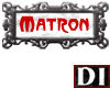 DI Gothic Pin: Matron