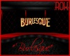 [ROX] Burlesque Room