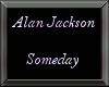 Someday, A. Jackson