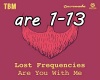 lost frequencies are you