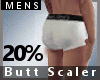 Scaler butt 20%  HOMEM
