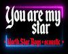 You Are My Star acoustic