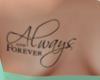 # Always Shoulder Tattoo