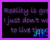 My reality quote