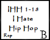 I Hate Hip Hop