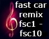 fast car remix