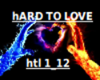!Dj HARD TO LOVE htl1-12