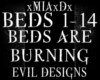 [M]BEDS ARE BURNING