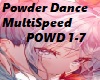 POWDER DANCE