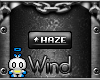 [wind] Haze V.I.P