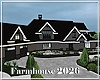 Farmhouse 2026