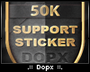 [DX]<3/50K Support.